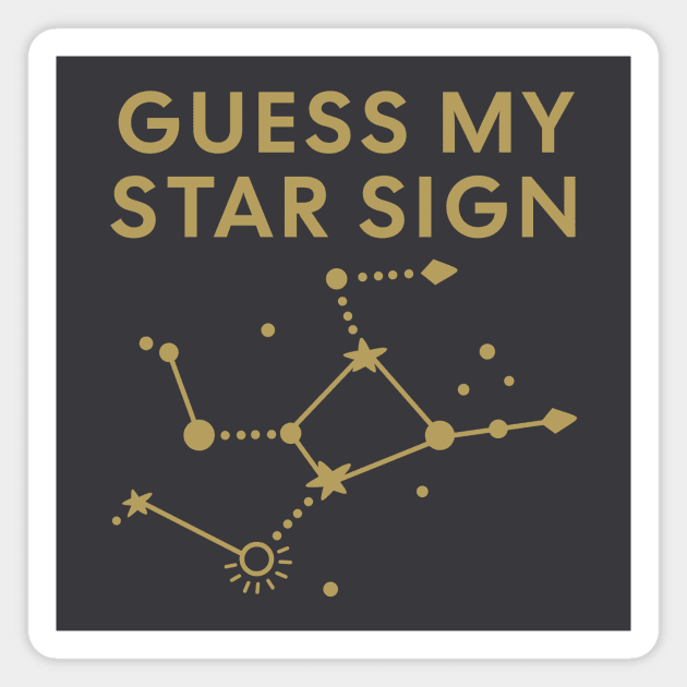 Guess My Star Sign – Virgo Zodiac, Astrology Constellation - Antique Gold Print Magnet by Designed By Marty